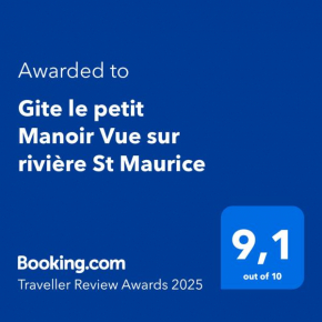 Chalet le petit Manoir Spa et Vue sur rivière St Maurice